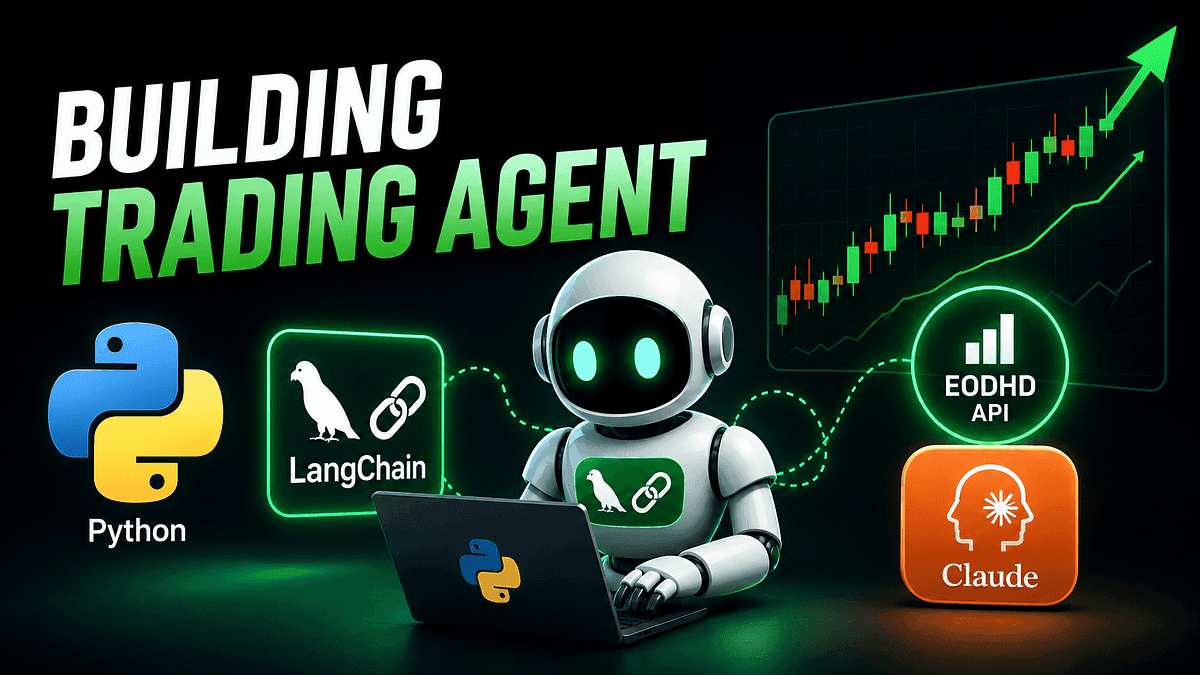 Cómo construir un agente de trading con LangChain y EODHD