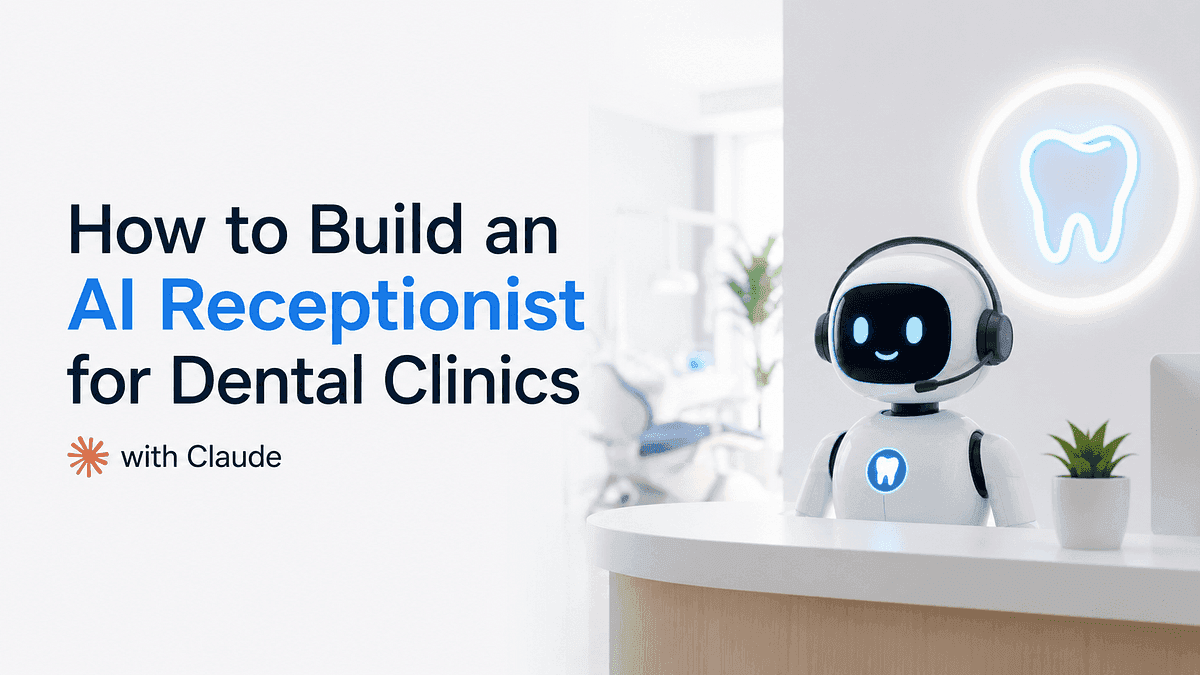 Recepcionista con IA para clínicas dentales con Claude